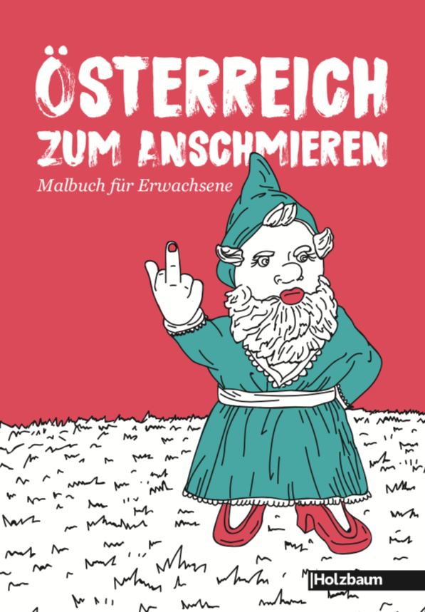 Österreich zum Anschmieren Malbuch für Erwachsene Holzbaum Verlag