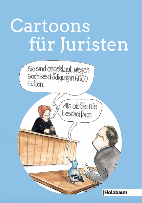 Cartoons für Juristen Holzbaum Verlag Komische Künste Wien